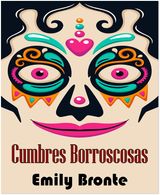 CUMBRES BORRASCOSAS - (ANOTADO)