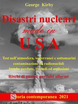 DISASTRI NUCLEARI MADE IN USA