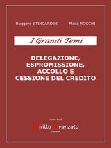 DELEGAZIONE, ESPROMISSIONE, ACCOLLO E CESSIONE DEL CREDITO