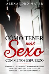 CMO TENER MS SEXO CON MENOS ESFUERZO