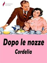 DOPO LE NOZZE