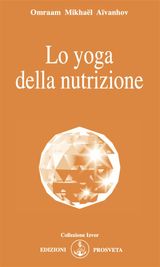 LO YOGA DELLA NUTRIZIONE