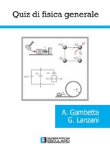 QUIZ DI FISICA GENERALE