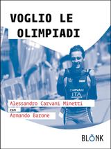 VOGLIO LE OLIMPIADI