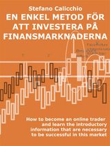 EN ENKEL METOD FR ATT INVESTERA P FINANSMARKNADERNA