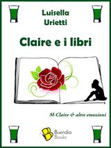 CLAIRE E I LIBRI
SHOTTINI