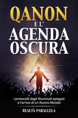 QANON E L&APOS;AGENDA OSCURA