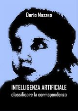 INTELLIGENZA ARTIFICIALE: CLASSIFICARE LA CORRISPONDENZA