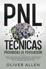 PNL TCNICAS PROHIBIDAS DE PERSUASIN