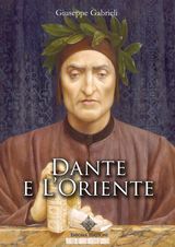 DANTE E L&APOS;ORIENTE