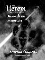 THE HEREM SAGA #4 (DIARIO DI UN IMMORTALE)
THE HEREM SAGA