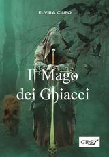 IL MAGO DEI GHIACCI