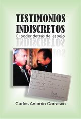 TESTIMONIOS INDISCRETOS
TESTIMONIOS INDISCRETOS