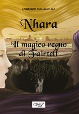 NHARA. IL MAGICO REGNO DI FAIRTELL