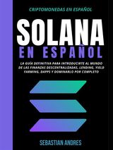 SOLANA EN ESPAOL
CRIPTOMONEDAS EN ESPAOL