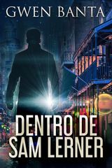 DENTRO DE SAM LERNER