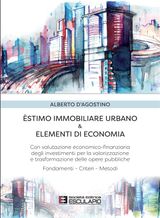 ESTIMO IMMOBILIARE URBANO & ELEMENTI DI ECONOMIA