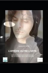 L&APOS;ATTORE OLTRE L&APOS;ARTE