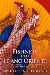 FISHNETS - EN EL LEJANO ORIENTE