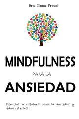 MINDFULNESS PARA LA ANSIEDAD