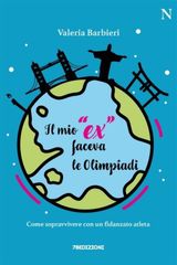 IL MIO "EX" FACEVA LE OLIMPIADI