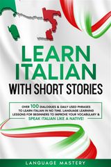 LEARN ITALIAN WITH SHORT STORIES
LEARNING ITALIAN