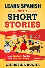 LEARN SPANISH WITH SHORT STORIES