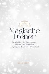 MAGISCHE DIENER