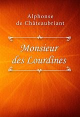 MONSIEUR DES LOURDINES