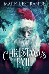 CHRISTMAS EVIL