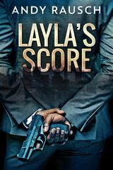 LAYLA&APOS;S SCORE