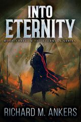 INTO ETERNITY
THE ETERNALS