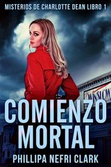 COMIENZO MORTAL
MISTERIOS DE CHARLOTTE DEAN