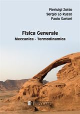 FISICA GENERALE. MECCANICA E TERMODINAMICA