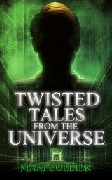 TWISTED TALES FROM THE UNIVERSE
STAR LADY TALES