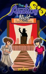 THE AUCTION NIGHT  (A MYSTERY SUSPENSE FOR CHILDREN AGES 8-12)