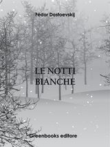 LE NOTTI BIANCHE