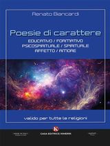 POESIE DI CARATTERE EDUCATIVO/FORMATIVO/PSICOSPIRITUALE/SPIRITUALE/AFFETTO/AMORE