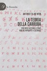 LA TEORIA DELLA CARRUBA