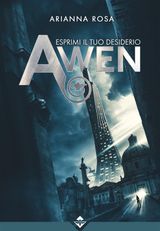 AWEN - ESPRIMI IL TUO DESIDERIO