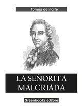 LA SEORITA MALCRIADA