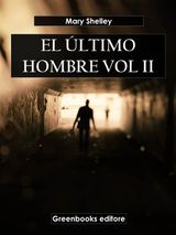 EL LTIMO HOMBRE VOL II