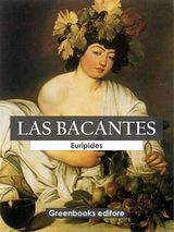 LAS BACANTES