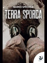 TERRA SPORCA
LE INDAGINI DEL VICE QUESTORE CASERTA