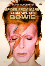 SPIDER FROM MARS. LA MIA VITA CON BOWIE