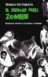 IL SIGNORE DEGLI ZOMBIE
DELIRIA  HORROR, FANTASTICO, FANTASCIENTIFICO AL CINEMA