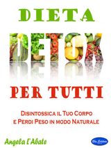 DIETA DETOX PER TUTTI