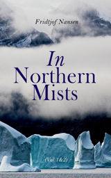 IN NORTHERN MISTS (VOL. 1&2)