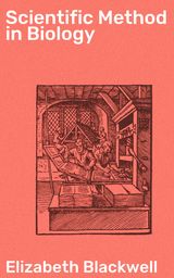 SCIENTIFIC METHOD IN BIOLOGY