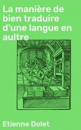 LA MANIRE DE BIEN TRADUIRE D'UNE LANGUE EN AULTRE